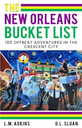 Book The New Orleans Bucket List Signed by Author